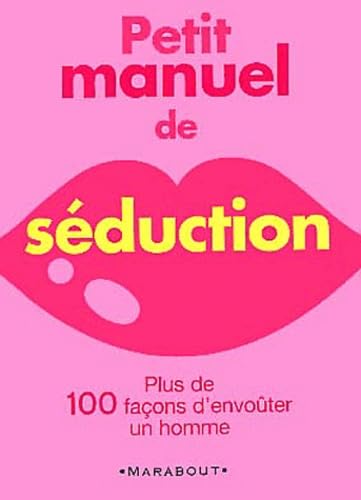 Petit manuel de séduction 9782501037259