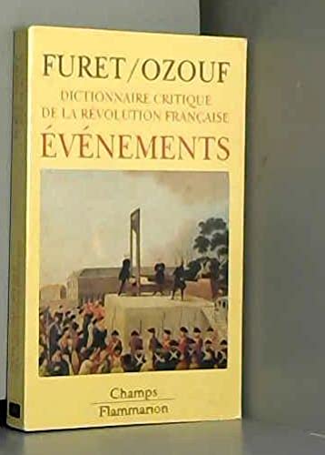 Dictionnaire critique revolution francaise : evenements 9782080812667