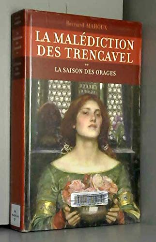 La saison des orages (La malédiction des Trencavel.) 9782286008437
