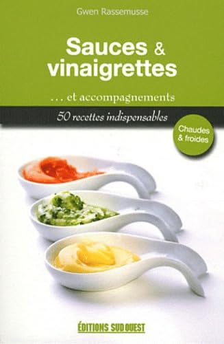 Sauces, vinaigrettes et accompagnements 9782817701448