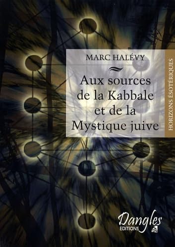 Aux sources de la kabbale 9782703307358