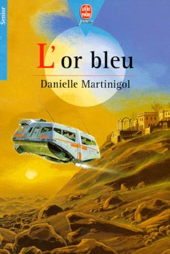 L'Or bleu 9782013210478