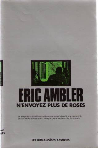 N'envoyez plus de roses (Oeuvres /Eric Ambler) 9782902123292