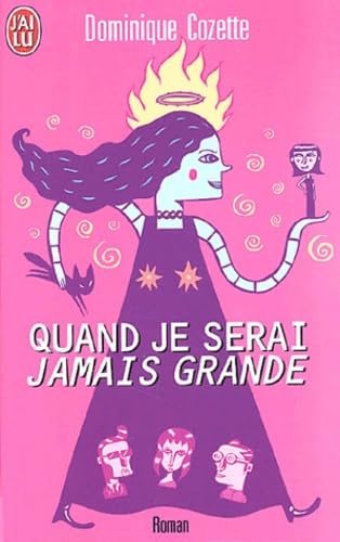 Quand je serai jamais grande 9782290322864