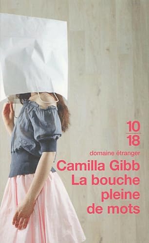 La bouche pleine de mots 9782264036742