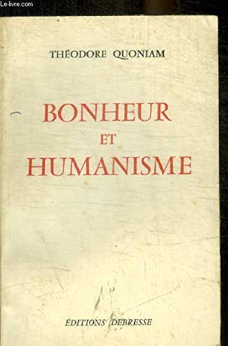 BONHEUR ET HUMANISME 
