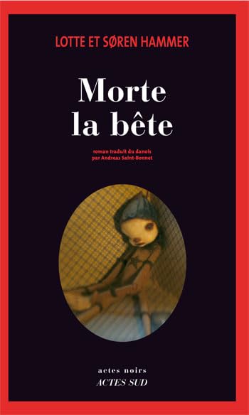 Morte la bête 9782742796625
