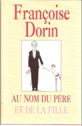 Au nom du pere et de la fille 9787238206992