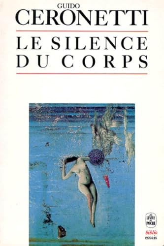 Le Silence du corps 9782253046608