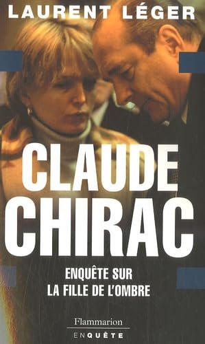 Claude Chirac, la fille de l'ombre 9782081200500