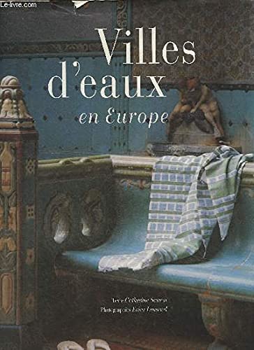 Villes d'eaux en Europe 9782842771591