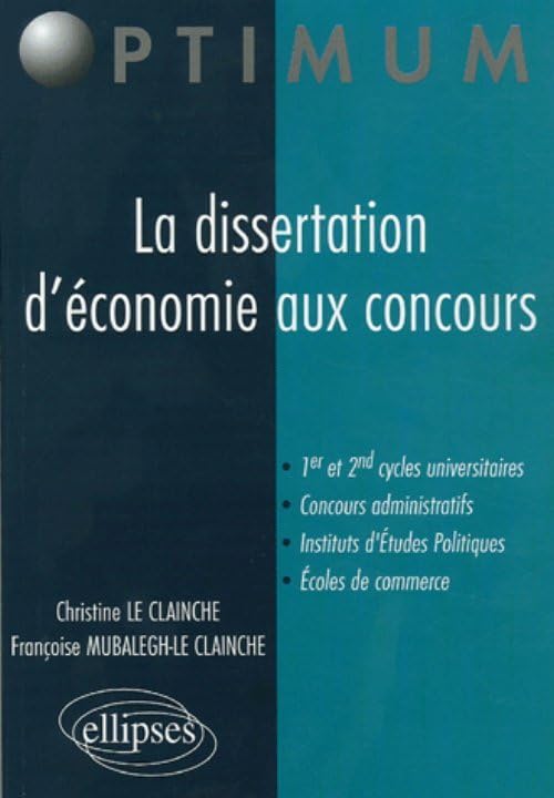 La dissertation d'économie aux concours 9782729825591