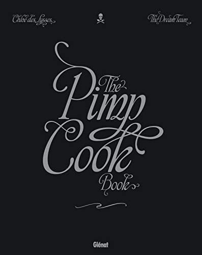 The Pimp Cook Book 9782723464949