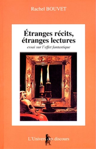 Etranges récits, étranges lectures 9782921468206