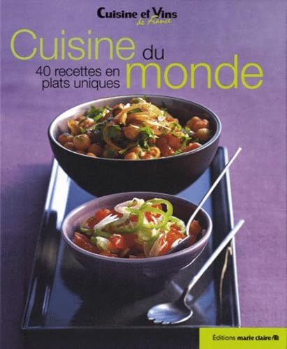 Cuisine du monde: 40 recettes en plats uniques 9782848313986