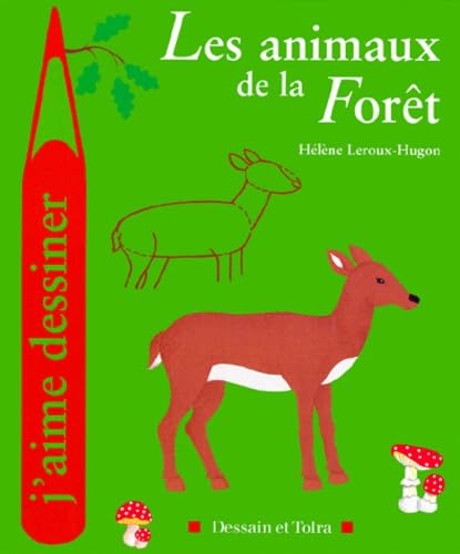 Les Animaux De La Foret 9782040218409