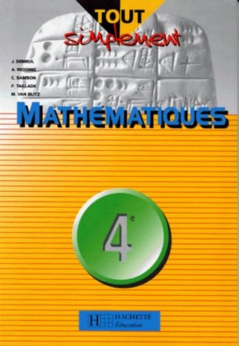 Tout simplement maths, 4e. Livre de l'élève 9782011675644
