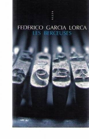 Les berceuses 9782844853103