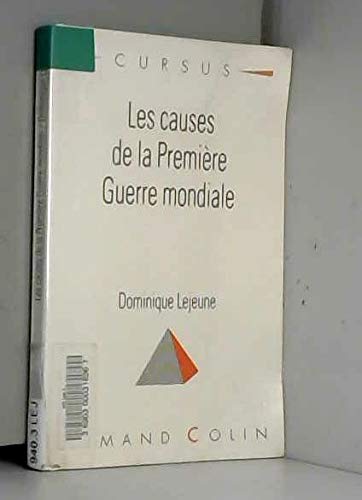 Les Causes de la Première Guerre mondiale 9782200211547