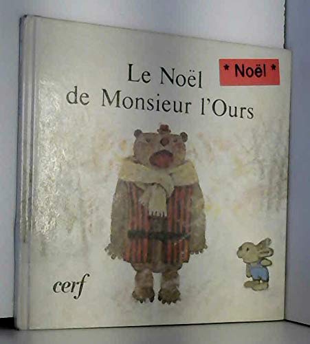 Le Noël de Monsieur l'Ours 9789803200312