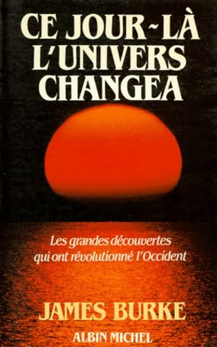 Ce jour-là l'univers changea 9782226029881