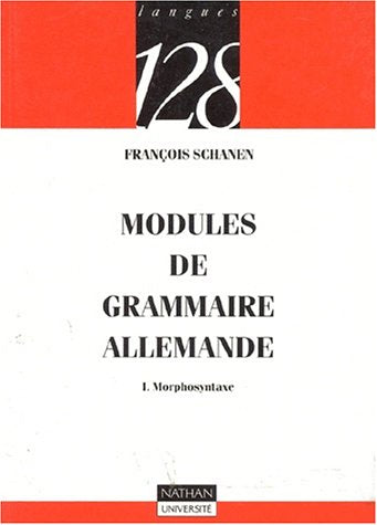 Modules de grammaire allemande : Morphosyntaxe 9782091905518