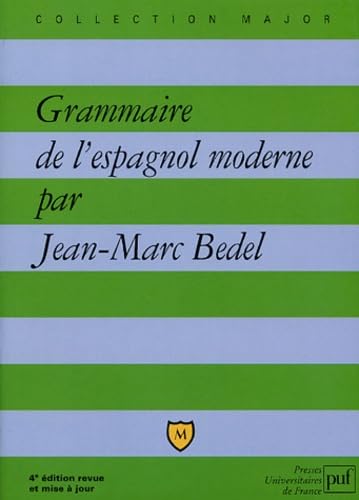 Grammaire de l'espagnol moderne 9782130543909