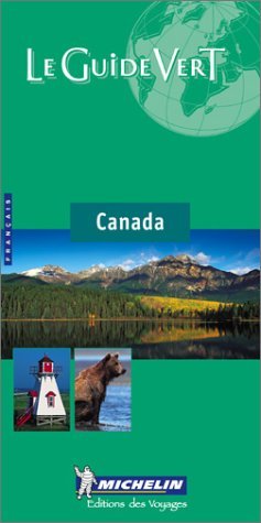 Michelin the Green Guide Le Canada 9782060001388