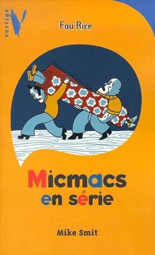 Micmacs en série 9782012007208