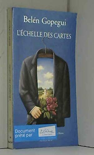 L'Echelle des cartes 9782742704712