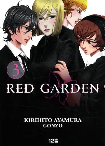 Red Garden, Tome 3 : 9782356480040
