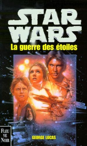 La Guerre des étoiles 9782265067301