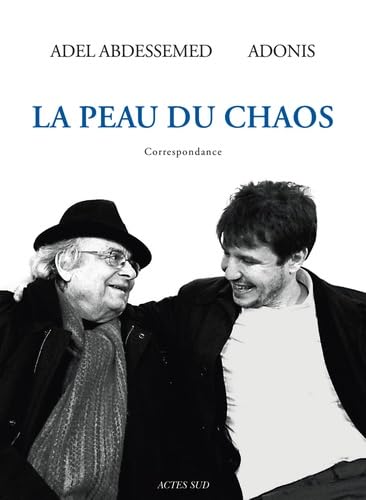 La peau du chaos: Correspondances 9782330053888