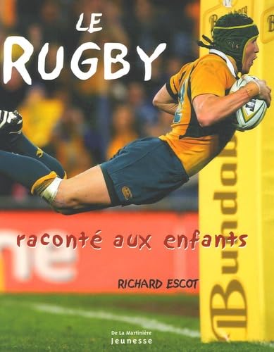 Le Rugby raconté aux enfants 9782732435497