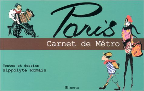 Paris : Carnet de métro 9782830706819