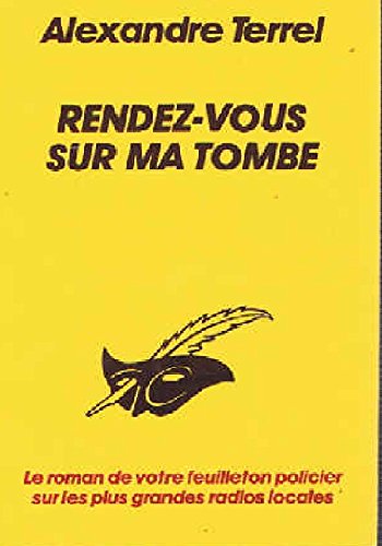 RENDEZ-VOUS SUR MA TOMBE 9782702414910