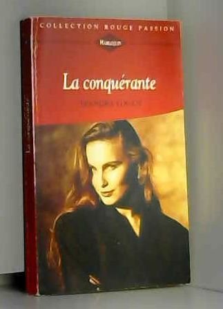 La conquérante (Collection Rouge passion) 9782280115513