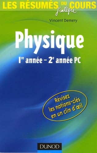 Les résumés du cours de physique 1e année-2e année PC 9782100503926