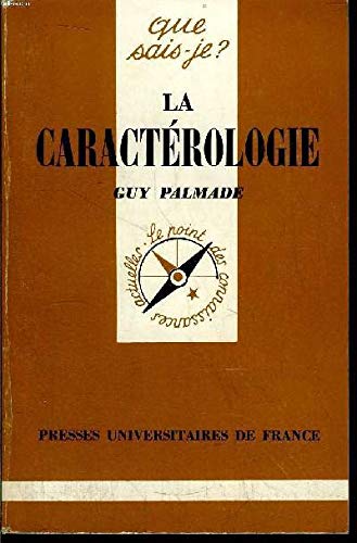 La Caractérologie 9782130427780