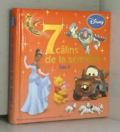 Les 7 câlins de la semaine. 2. Les 7 câlins de la semaine 9782298032116