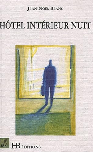 Hôtel intérieur nuit 9782911406027