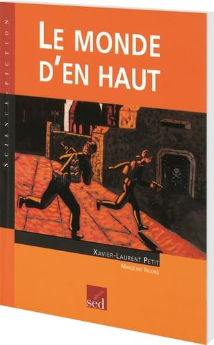 Le monde d'en haut 9782868939111