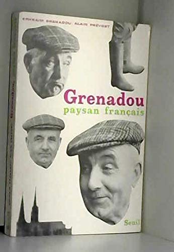Grenadou, paysan français. 
