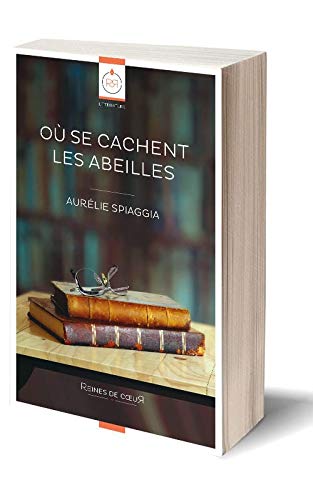 Où se Cachent les Abeilles 9782378380670