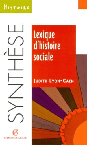 Lexique d'histoire sociale 9782200250324