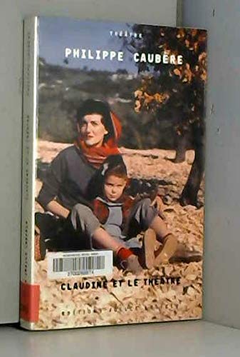 Claudine et le Théâtre 9782844120533
