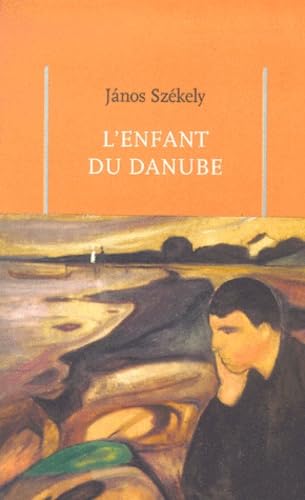L'Enfant du Danube 9782845450202