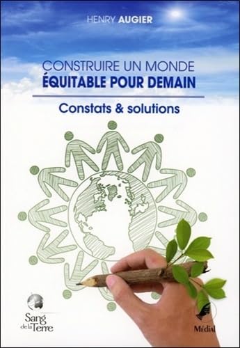 Construire un monde équitable pour demain 9782847300246