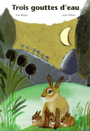 Trois gouttes d'eau 9782841811281