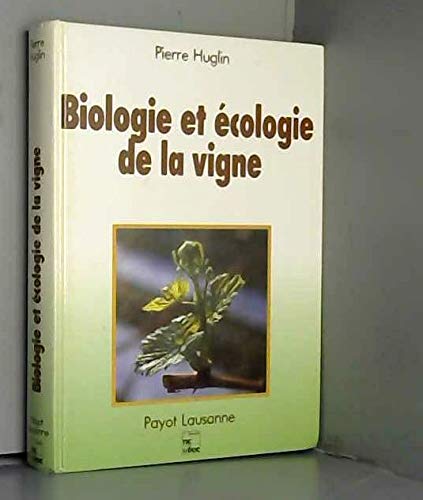 Biologie et écologie de la vigne 9782601030198
